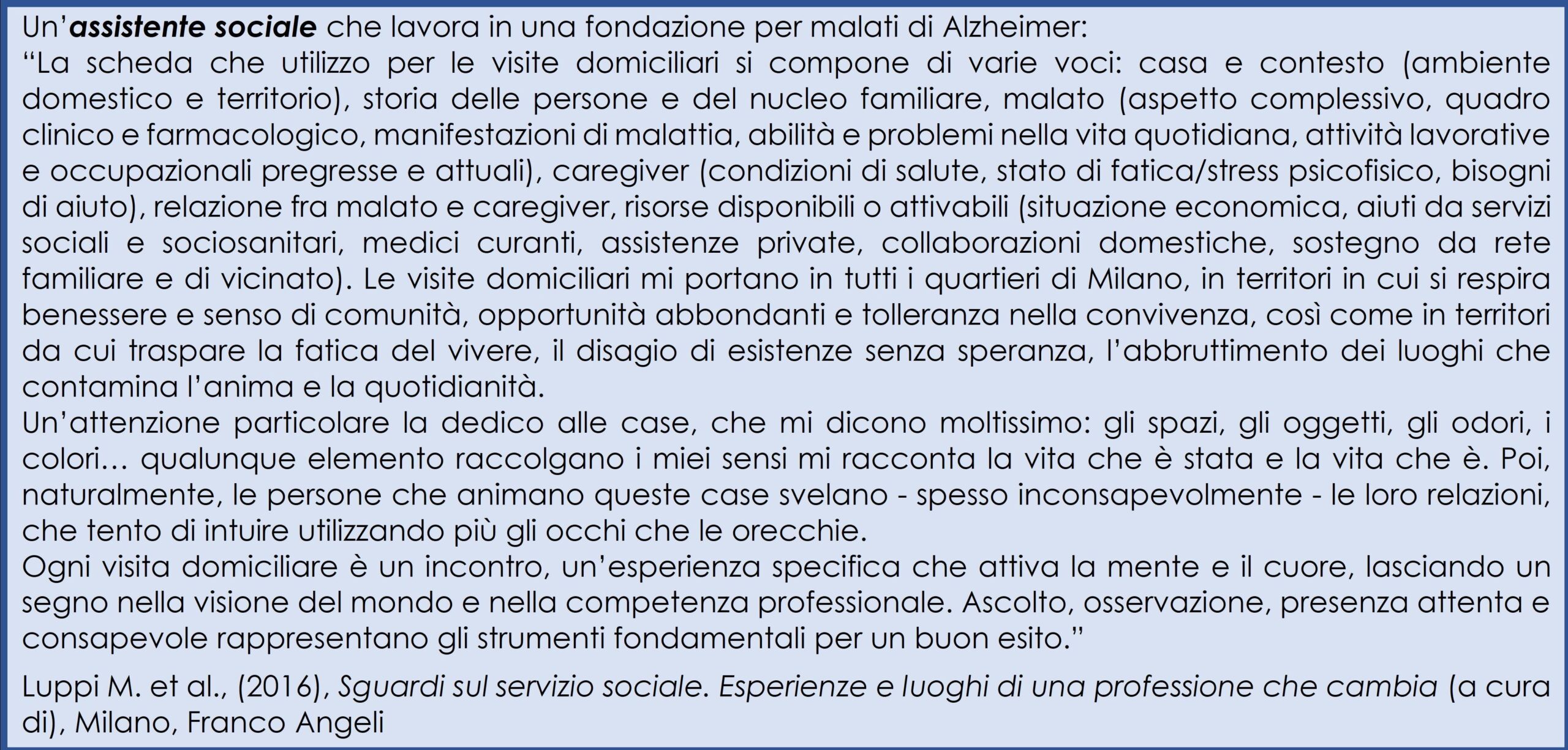 Testimonianze di assistenti sociali