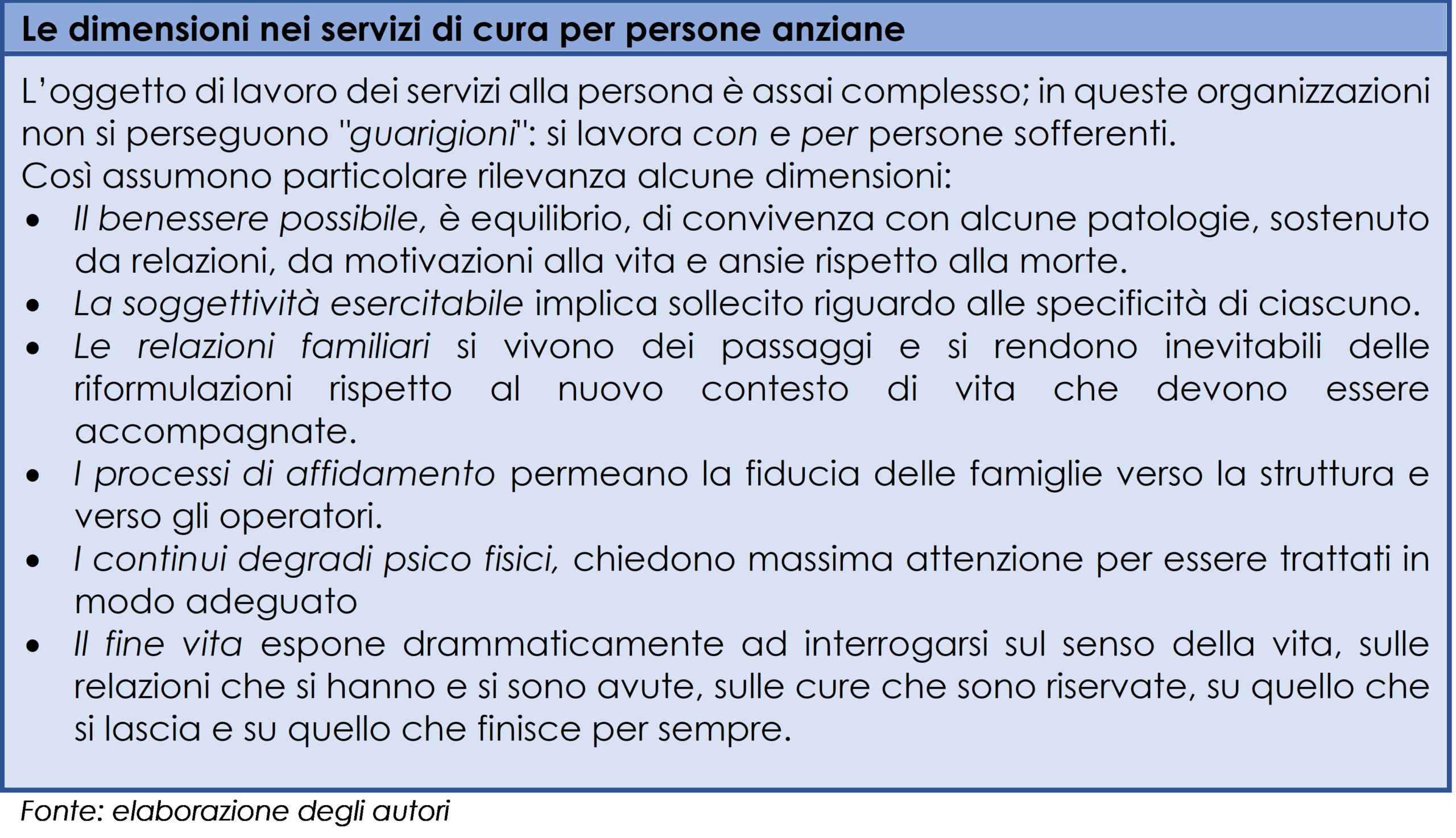 Le dimensioni nei servizi di cura per persone anziane