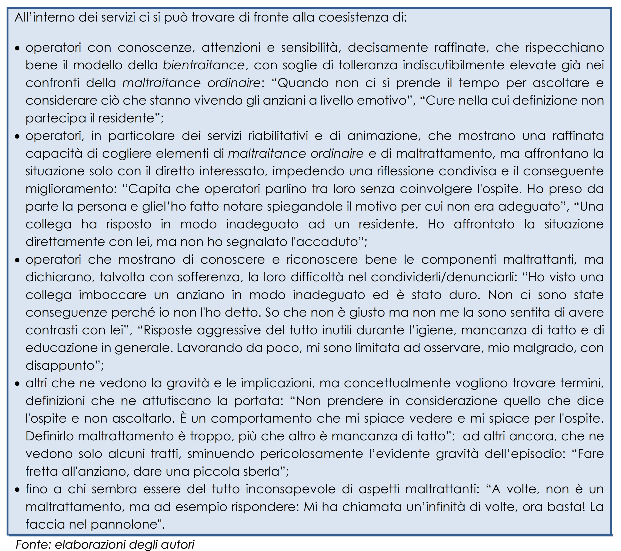 Maltraitance ordinaire e maltrattamenti: diverse sensibilità